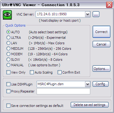 UltraVNC の接続設定画面